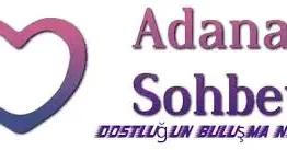 Adana Sohbet