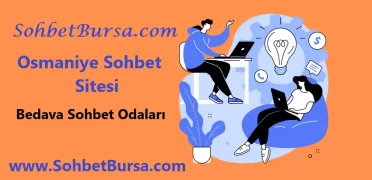 Osmaniye Sohbet