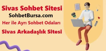 Sivas Sohbet